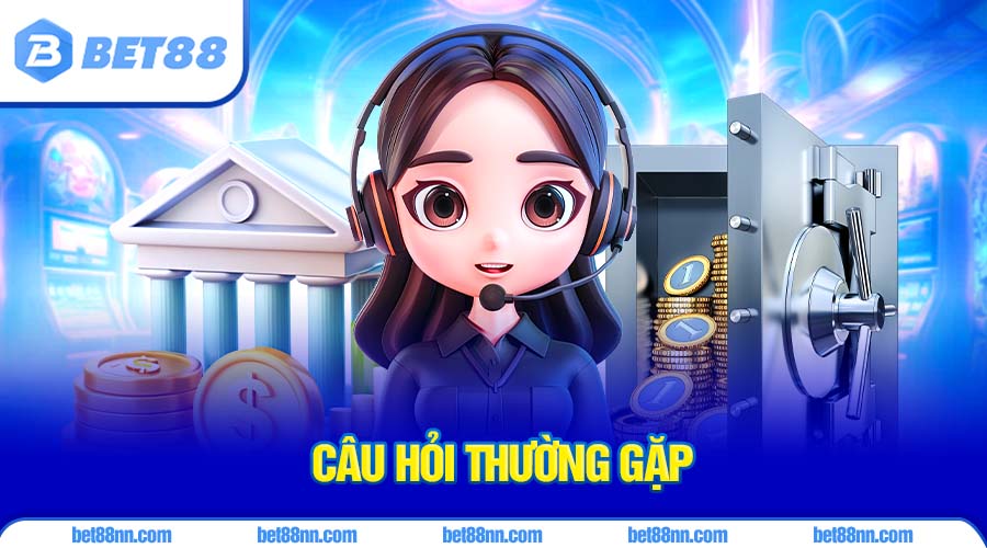 Hướng Dẫn Rút Tiền Bet88 Mới Nhất 2025 3 Câu hỏi thường gặp