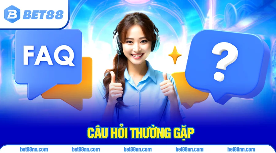 Hướng Dẫn Đăng Ký Bet88 3 Câu hỏi thường gặp khi mở tài khoản tại nhà cái bet88