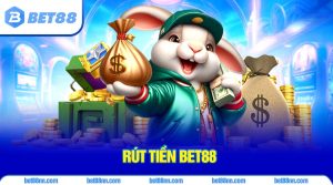Thông tin về rút tiền tại nhà cái Bet88 mới nhất