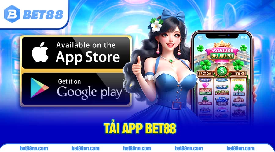 Hướng Dẫn Tải App Bet88 Phiên Bản Mới Nhất 1 Thông tin về app Bet88 được ra mắt cách đây không lâu